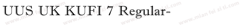 UUS UK KUFI 7 Regular字体转换